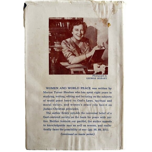 Women & World Peace Signed By Author 1st Edition 1962 Marion Turner Sheehan WHBS - Picture 9 of 9